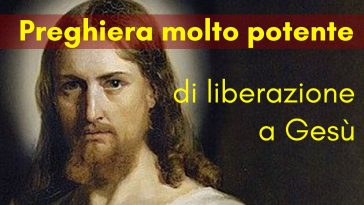 Preghiera molto potente a Gesù di guarigione e liberazione